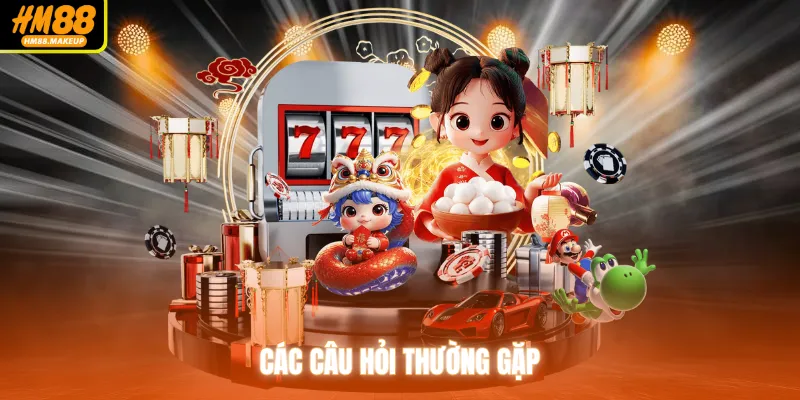 Các câu hỏi thường gặp