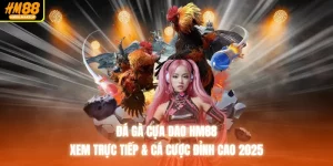 Đá Gà HM88